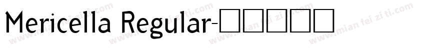 Mericella Regular字体转换